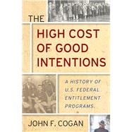 The High Cost of Good Intentions