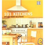 101 Kitchens : Stylish Room Solutions