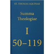 Summa Theologiae Prima Pars, 50-119