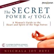 The Secret Power of Yoga