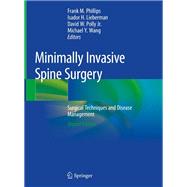 Minimally Invasive Spine Surgery