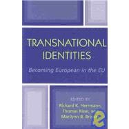 Transnational Identities Becoming European in the EU