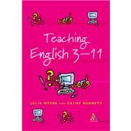 Teaching English 3-11 The Essential Guide for Teachers