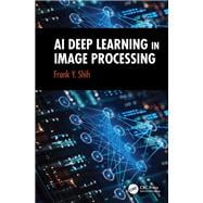 AI Deep Learning in Image Processing