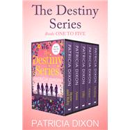 The Destiny Series Books One to Five