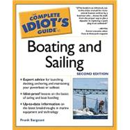 The Complete Idiot's Guide to Boating and Sailing