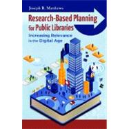 Research-Based Planning for Public Libraries