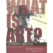 What Is Art? : Conversation with Joseph Beuys
