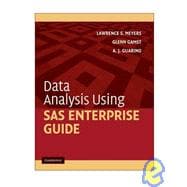 Data Analysis Using Sas Enterprise Guide