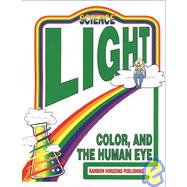 Light: Color, and the Human Eye