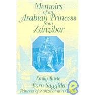 Memoirs of an Arabian Princess from Zanzibar