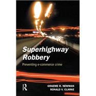 Superhighway Robbery