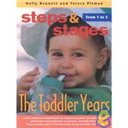 The Toddler Years: From 1 to 3