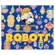 Pete and Moe Visit Professor Swizzle`s Robots