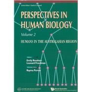 Perspectives in Human Biology - Humans in the Australasian Region