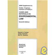 Cases and Materials on Environmental Law, 2008 Supplement
