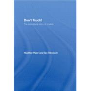 DonÆt Touch!: The Educational Story of a Panic