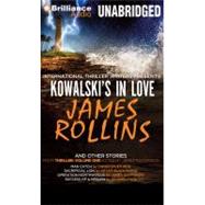 Kowalski's in Love and Other Stories