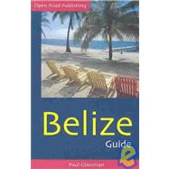 Belize Guide; 11th Edition