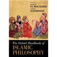 The Oxford Handbook of Islamic Philosophy