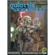 Galactic Underground: The Battlelords' Player Companion