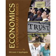Economics and Contemporary Issues (with Economic Applications and InfoTrac® 2-Semester Printed Access Card)
