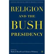 Religion and the Bush Presidency