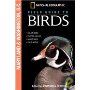 National Geographic Field Guide to Birds: Maryland and Washington D.C.