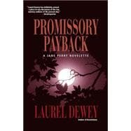 Promissory Payback A Jane Perry Novelette