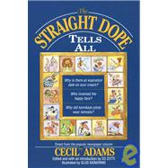 The Straight Dope Tells All