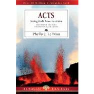 Acts : Seeing God's Power in Action