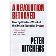 A Revolution Betrayed