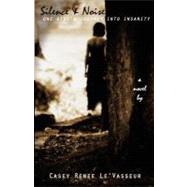 Silence and Noise