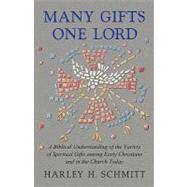 Many Gifts One Lord