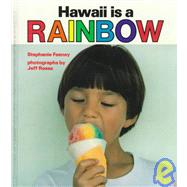 Hawaii Is a Rainbow