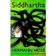 Siddhartha : Lektüre- Und Interpretationshilfe