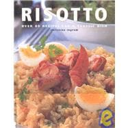Risotto Great Rice Dishes