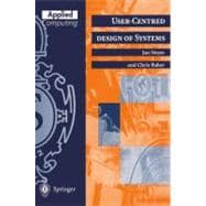 User-Centered Design of Systems