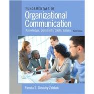 Fundamentals of Organizational Communication, 9/e