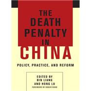 The Death Penalty in China