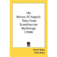 Heroes of Asgard : Tales from Scandinavian Mythology (1908)
