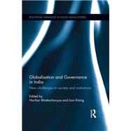 Globalisation and Governance in India: New Challenges to Society and Institutions