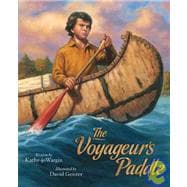 The Voyageur's Paddle