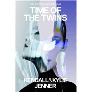 Time of the Twins The Story of Lex and Livia