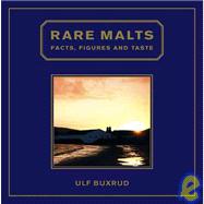 Rare Malts Facts, Figures and Taste