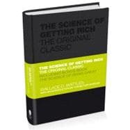 The Science of Getting Rich The Original Classic