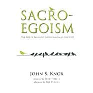 Sacro-Egoism,9781498200080