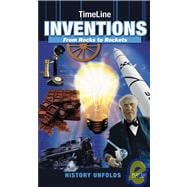 TimeLine Inventions: From Rocks to Rockets
