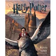 Harry Potter: A Pop-Up Book Based on the Film Phenomenon