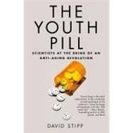 The Youth Pill Scientists at the Brink of an Anti-Aging Revolution